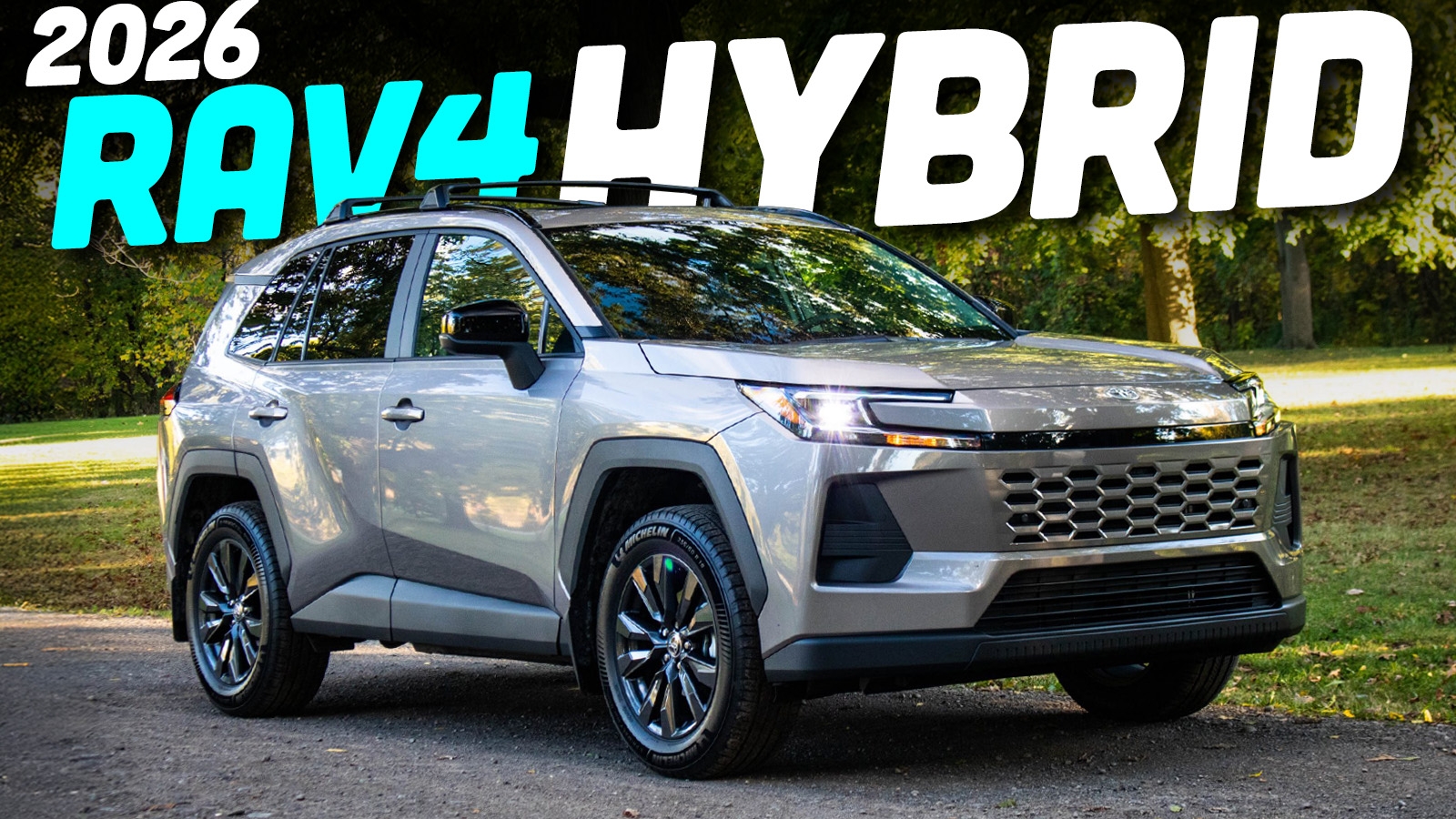 Review How The New 44 MPG 2026 Toyota RAV4 Hybrid Avoids Ruining The World s Best Seller The Autopian