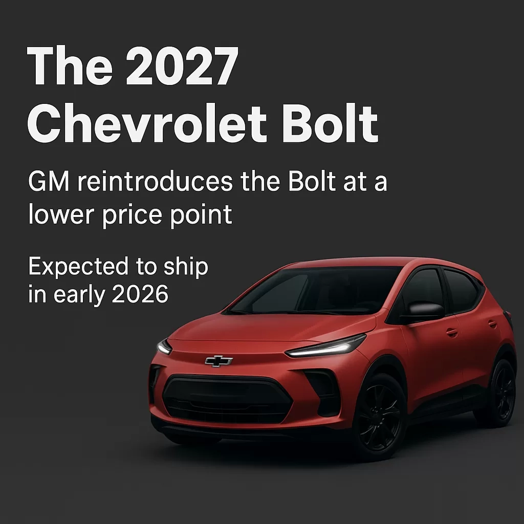 The 2027 Chevrolet Bolt GM s Affordable EV Comeback That Could Transform Leasing In 2026